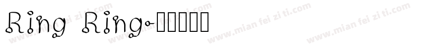 Ring Ring字体转换